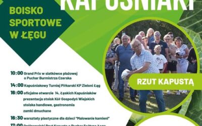 ŁĘSKIE KAPUŚNIAKI 2024 – WPADAJCIE NA NASZ KONCERT W ŁĘGU !!