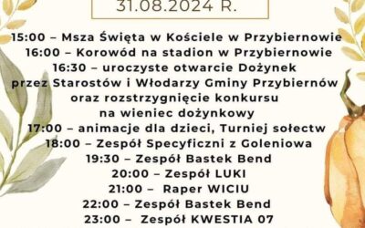 Już jutro (31.08) zapraszamy na Dożynki Gminne do Przybiernowa! Nie może Was tam zabraknąć!!