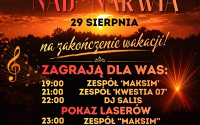 29 sierpnia 2026!! Potańcówka nad Narwią!! Narew!! Widzimy się pod sceną!!