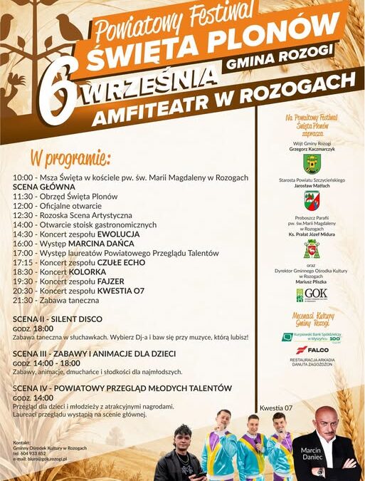 Powiatowy Festiwal Święta Plonów Gminy Rozogi!! 6 września!! Serdecznie zapraszamy na nasz koncert!!